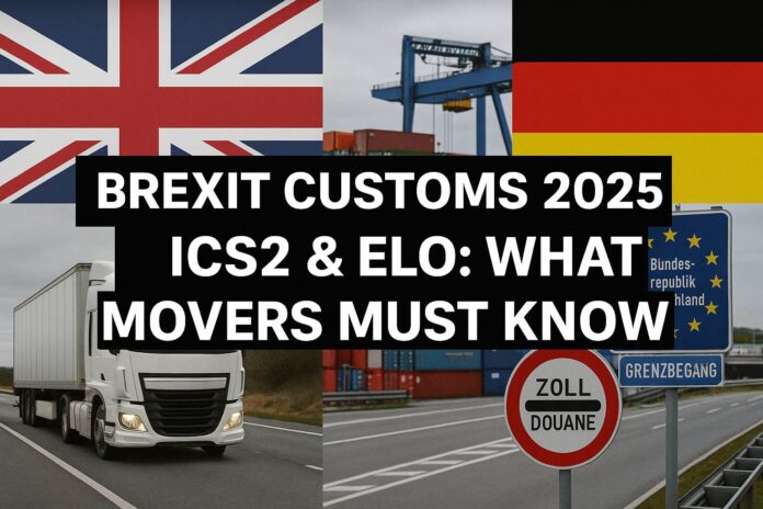 ICS2, ELO & the New Customs Reality for UK ↔ Germany Moves